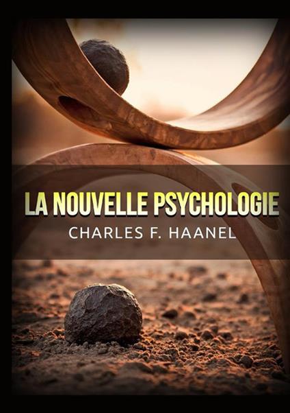 La nouvelle psychologie - Charles Haanel - copertina