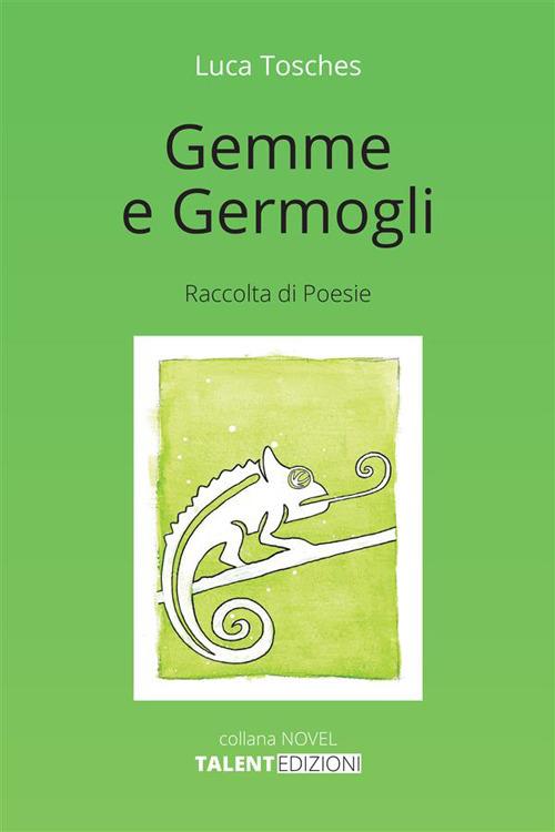 Gemme e germogli - Luca Tosches - ebook