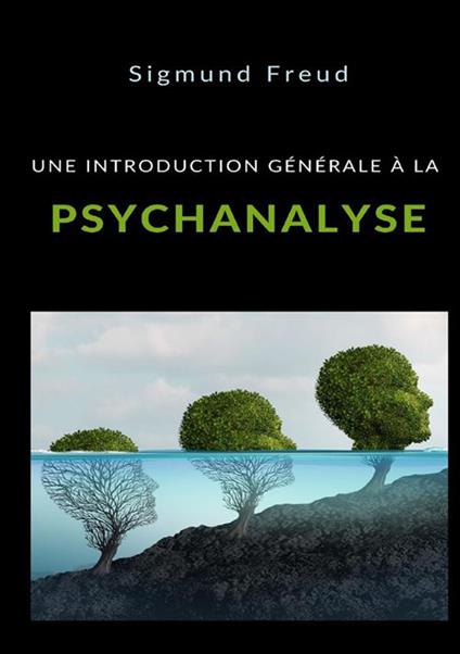Une introduction générale à la psychanalyse - Sigmund Freud - copertina