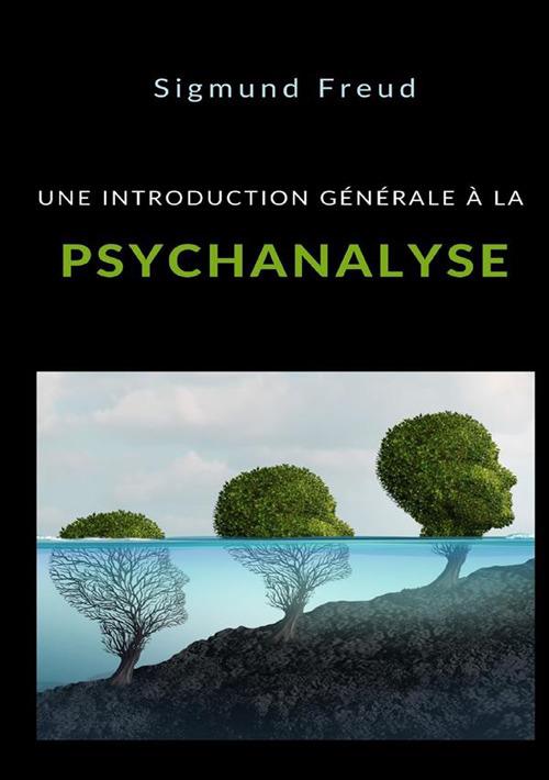 Une introduction générale à la psychanalyse - Sigmund Freud - copertina