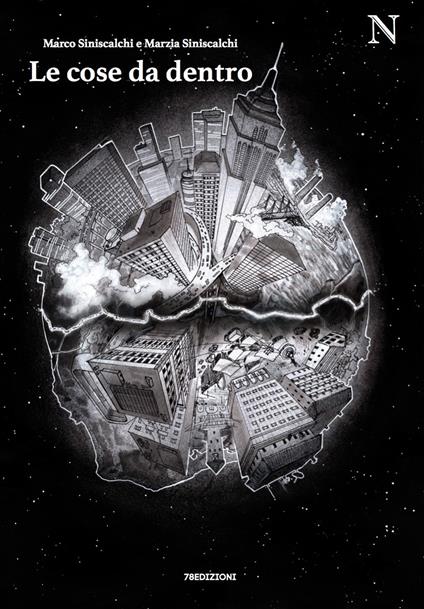 Le cose da dentro - Marco Siniscalchi,Marzia Siniscalchi - ebook
