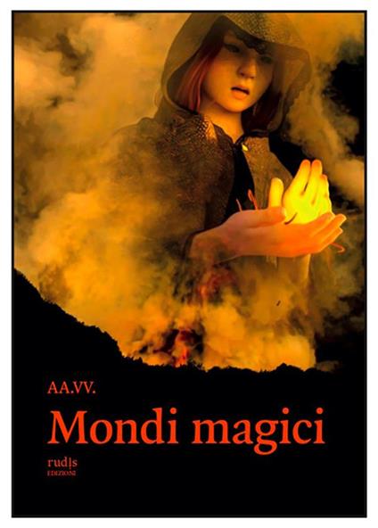 Mondi magici - AA.VV. - ebook