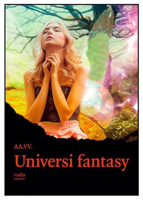 Universi fantasy - AA.VV. - ebook