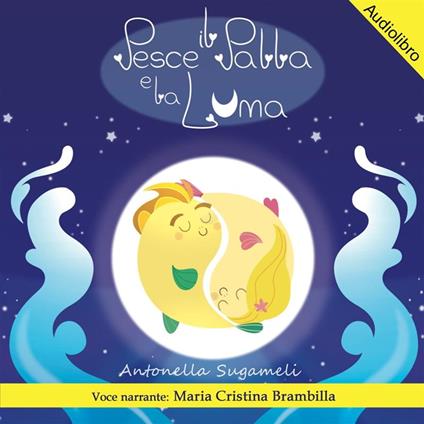 Il Pesce Palla e la Luna