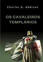 Os cavaleiros templários