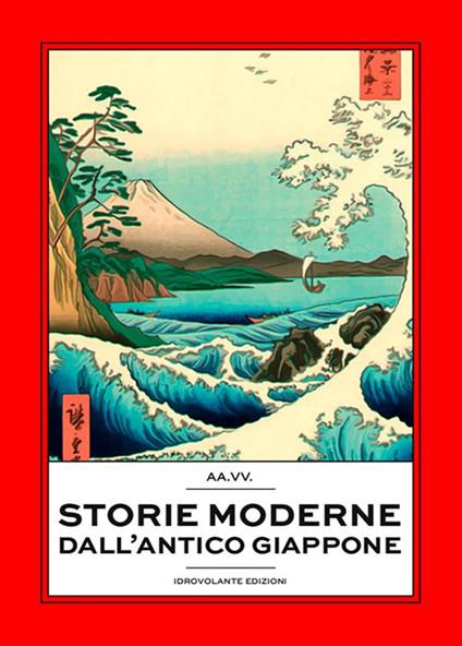 Storie moderne dall'antico Giappone - AA.VV. - ebook