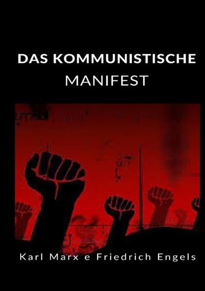 Das kommunistische manifest - Karl Marx,Friedrich Engels - copertina