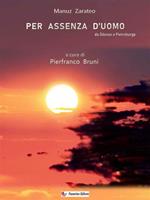 Per assenza d'uomo. Da Odessa a Pietroburgo