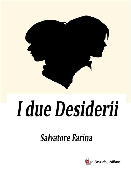 I due Desiderii - Salvatore Farina - ebook