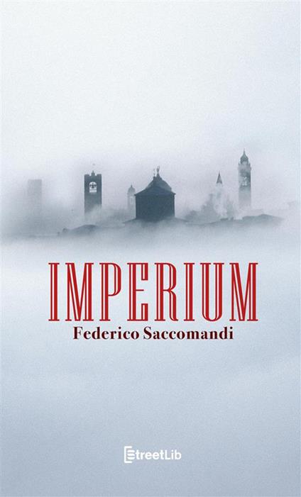 Imperium - Federico Saccomandi - ebook