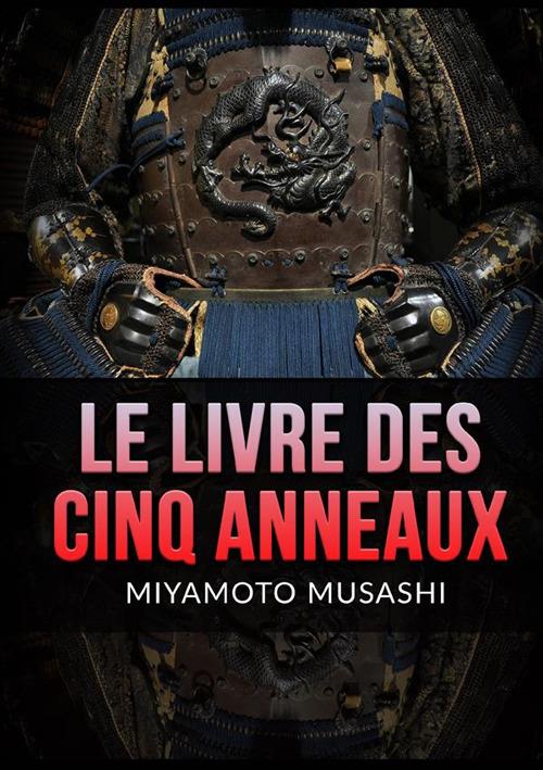 Le livre des cinq anneaux - Musashi Miyamoto - copertina