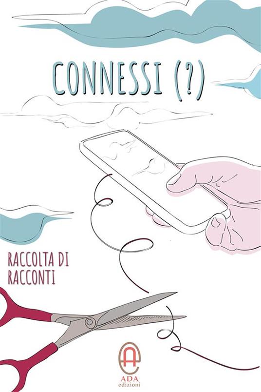 Connessi (?) - Stefania Bruno - ebook