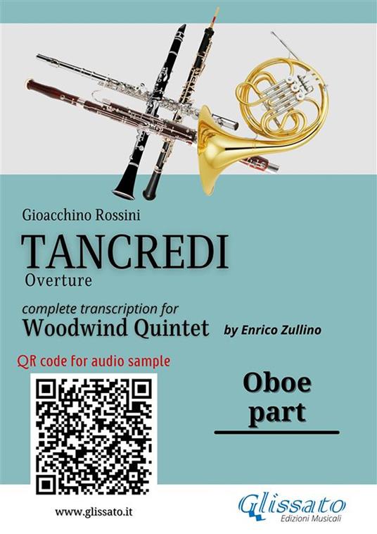 Oboe part of «Tancredi» for Woodwind Quintet. Ouverture - Gioacchino Rossini - ebook