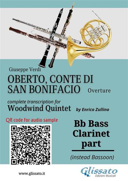 Bb Bass Clarinet (instead Bassoon) part of «Oberto» for Woodwind Quintet. Overture - Giuseppe Verdi - ebook