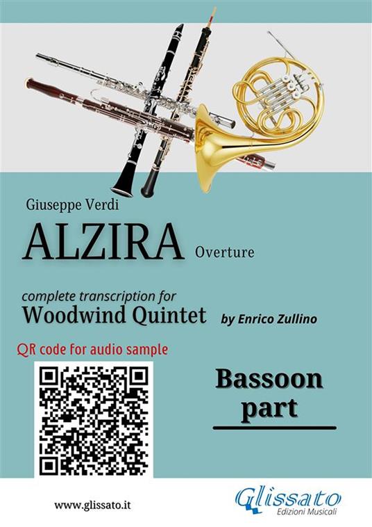 Bassoon part of «Alzira» for Woodwind Quintet. Overture - Giuseppe Verdi - ebook