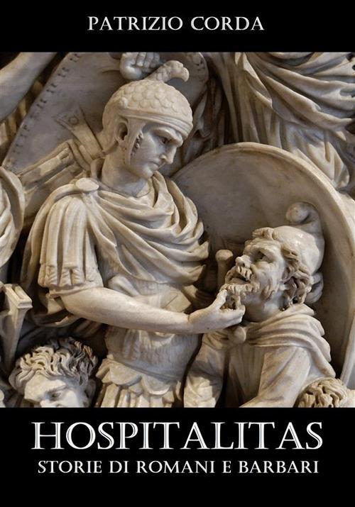 Hospitalitas. Storie di Romani e barbari - Patrizio Corda - ebook