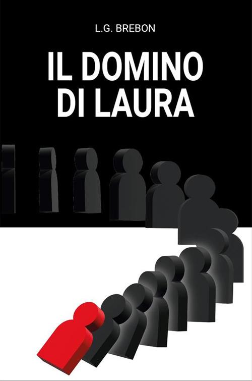 Il domino di Laura - L. G. Brebon - ebook