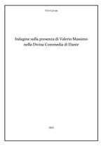 Indagine sulla presenza di Valerio Massimo nella Divina Commedia di Dante
