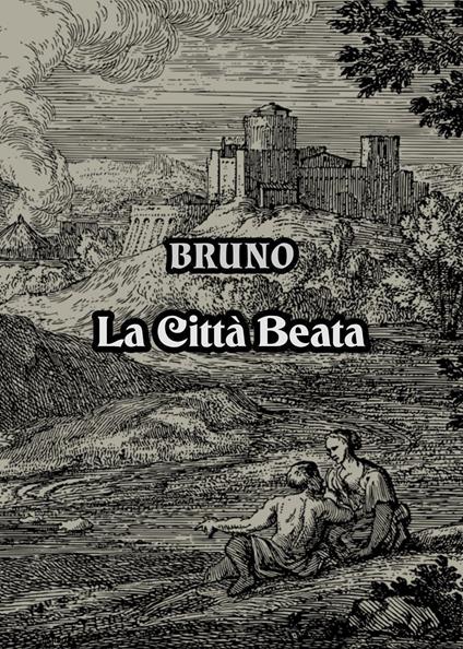 La città beata - Bruno Lombardi - copertina