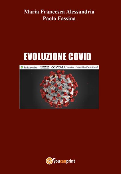 Evoluzione Covid - Maria Francesca Alessandria,Paolo Fassina - copertina