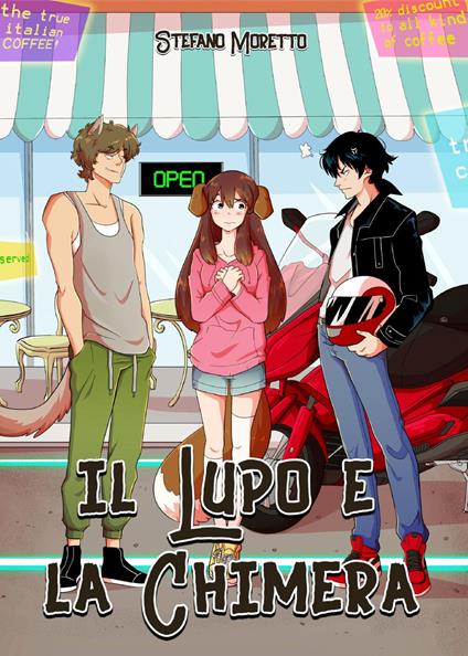 Il lupo e la chimera - Stefano Moretto - copertina