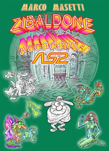 Zibaldone accademico AS2 - Marco Masetti - ebook