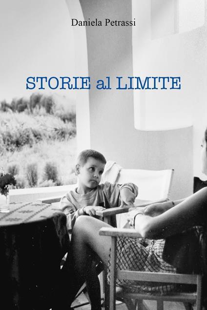 Storie al limite - Daniela Petrassi - copertina