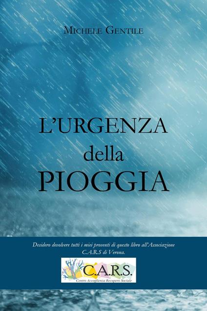 L' urgenza della pioggia - Michele Gentile - copertina