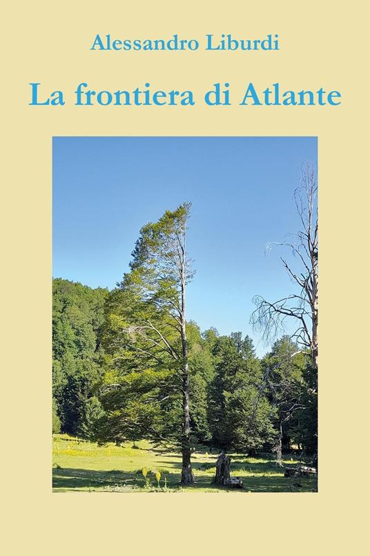 La frontiera di Atlante - Alessandro Liburdi - copertina