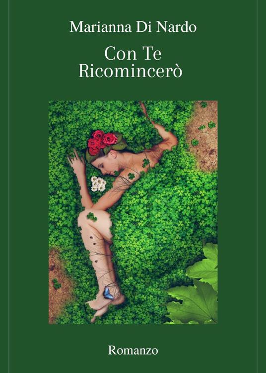 Con te ricomincerò - Marianna Di Nardo - copertina