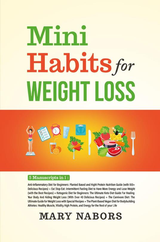 Mini habits for weight loss (5 books in 1) - Mary Nabors - copertina