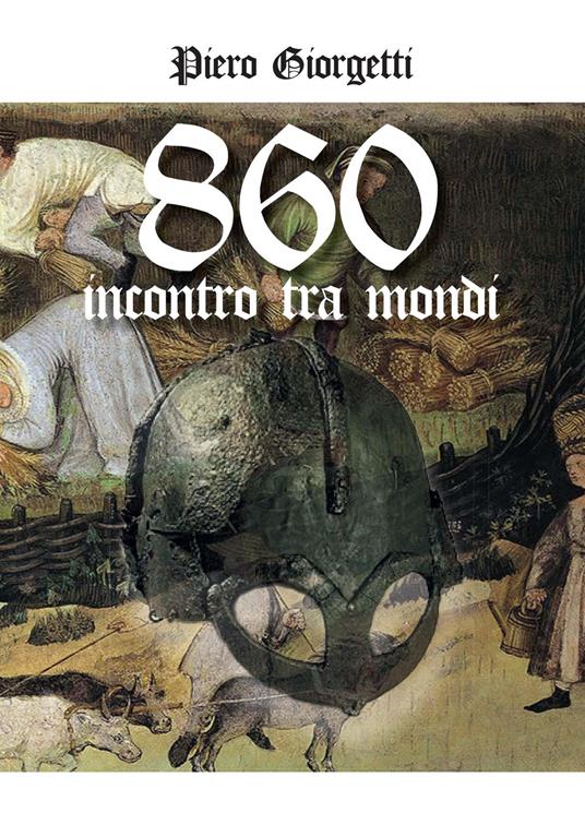860. Incontro tra mondi - Piero Giorgetti - copertina