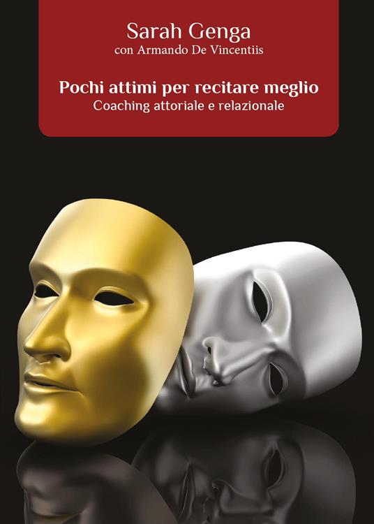 Pochi attimi per recitare meglio - Sarah Genga - copertina