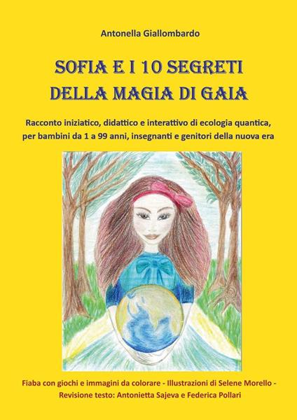 Sofia e i 10 segreti della magia di Gaia - Antonella Giallombardo - copertina