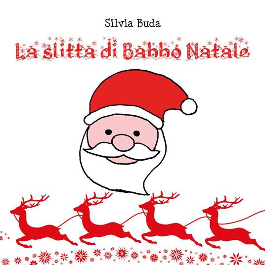 La slitta di Babbo Natale - Silvia Buda - copertina
