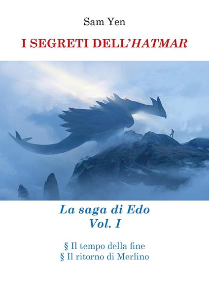 I segreti dell'hatmar. La saga di Edo. Vol. 1 - Sam Yen - copertina
