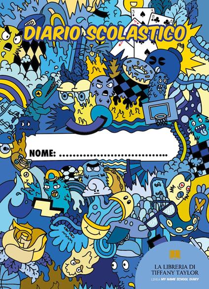 Diario scolastico dream - Tiffany Taylor - copertina