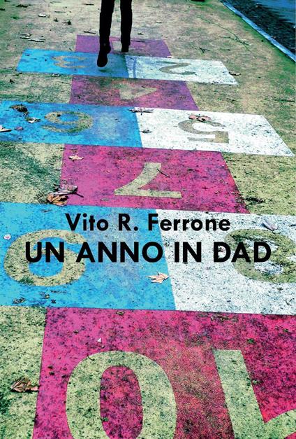 Un anno in DAD - Vito R. Ferrone - copertina
