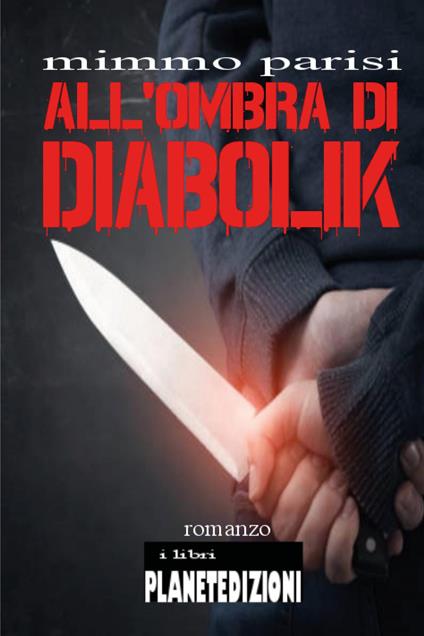 All'ombra di Diabolik - Mimmo Parisi - copertina