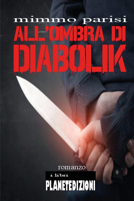All'ombra di Diabolik - Mimmo Parisi - copertina