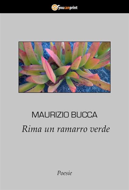 Rima un ramarro verde - Maurizio Bucca - ebook