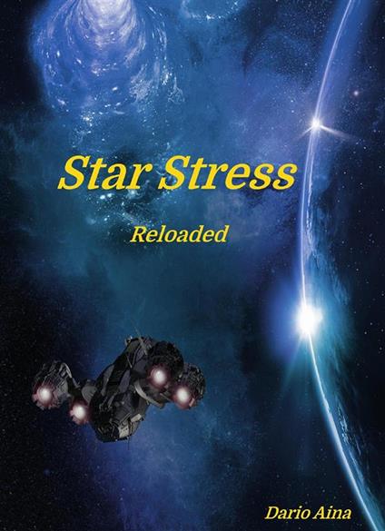 Star stress. Reloaded - Dario Aina - ebook