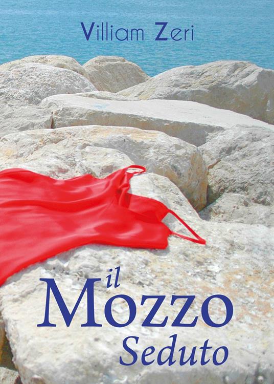 Il mozzo seduto - Villiam Zeri - copertina