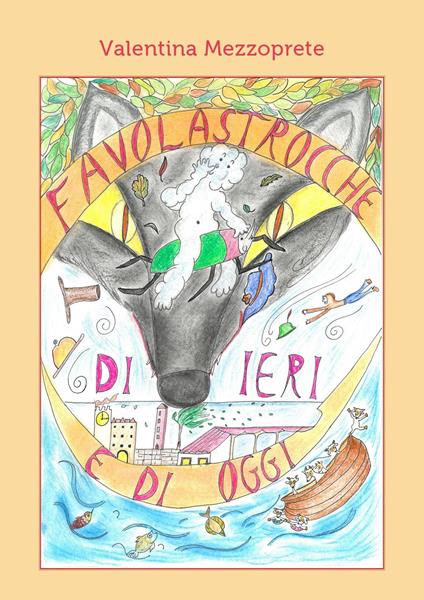 Favolastrocche di ieri e di oggi - Valentina Mezzoprete - copertina