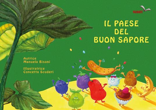 Il Paese del Buon Sapore - Manuela Bisani,Concetta Scuderi - copertina