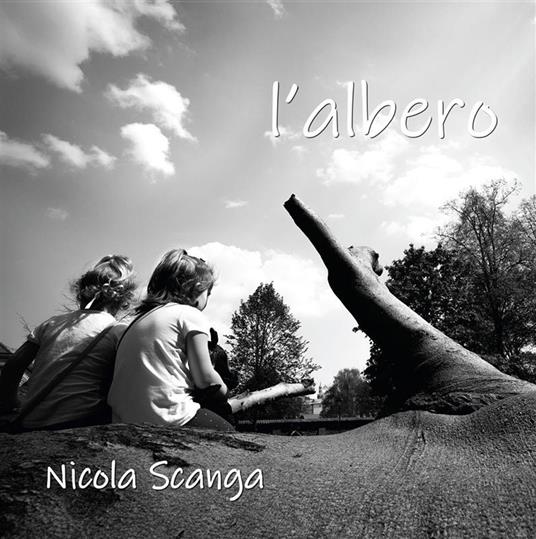 L' albero - Nicola Scanga - ebook