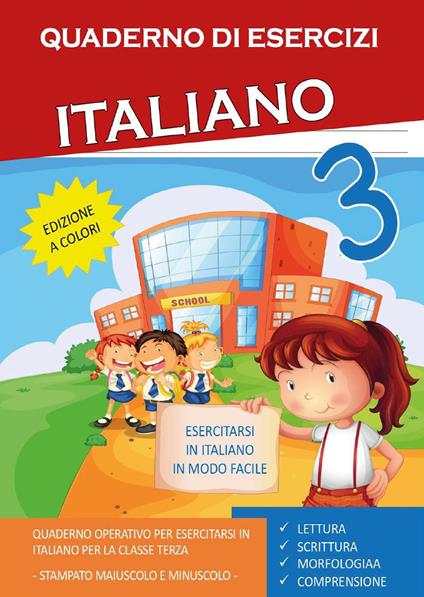 Quaderno esercizi italiano. Per la Scuola elementare. Vol. 3 - Paola Giorgia Mormile - copertina