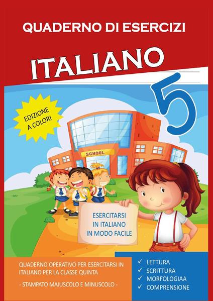 Quaderno esercizi italiano. Per la Scuola elementare. Vol. 5 - Paola Giorgia Mormile - copertina