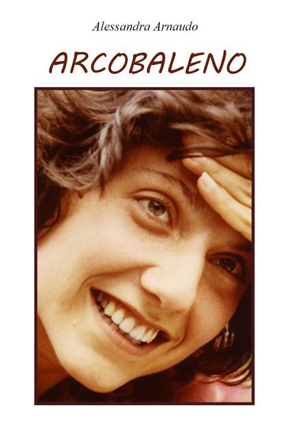 Arcobaleno - Alessandra Arnaudo - copertina