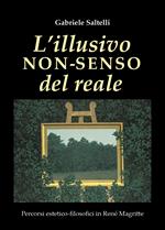 L' illusivo non-senso del reale